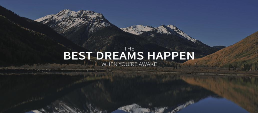 Best dreams happen