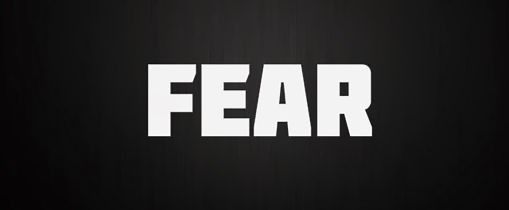 FEAR